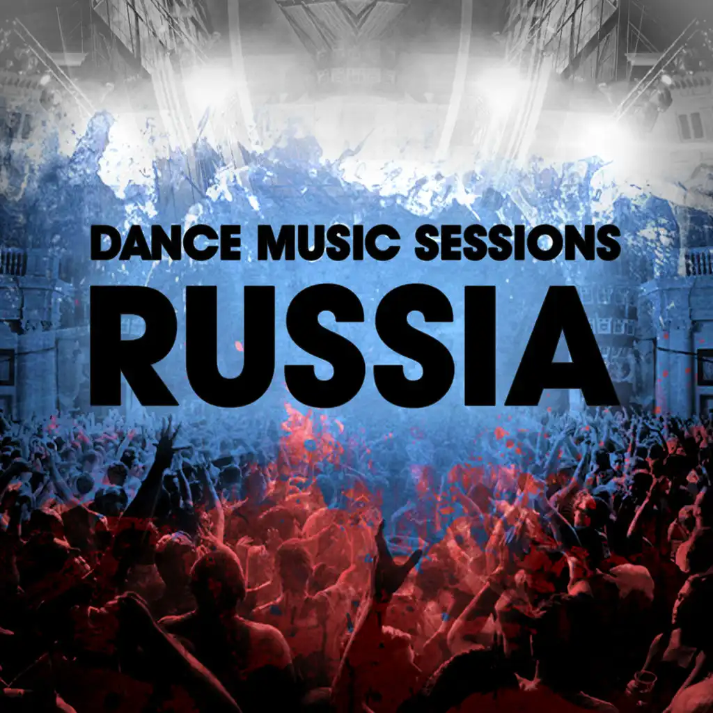 Dance Music Sessions - Russia