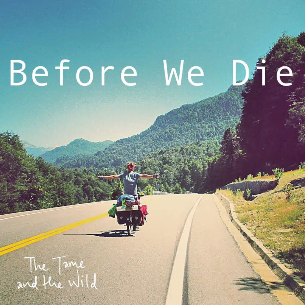 Before We Die