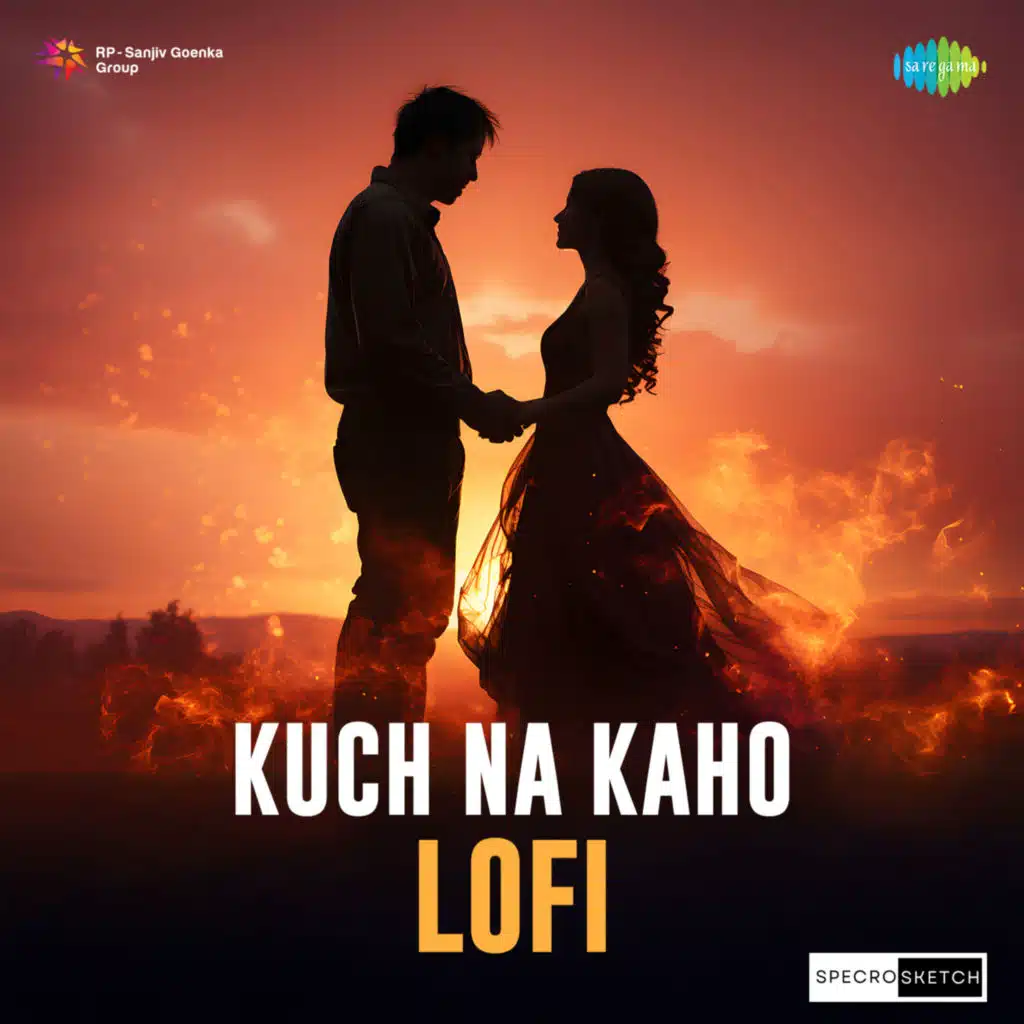 Kuch Na Kaho (Lofi) [feat. SPECRO X SKETCH]