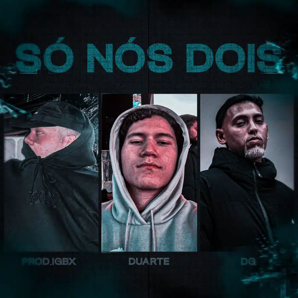 SÓ NÓS DOIS (feat. DG & Prod.Igbx)
