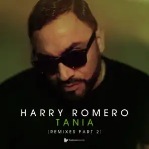 Tania (Harry Romero 2014 Remix)