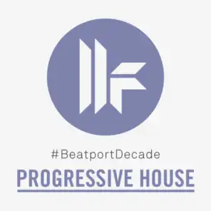 Toolroom #BeatportDecade Progressive House