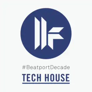 Toolroom #BeatportDecade Tech House