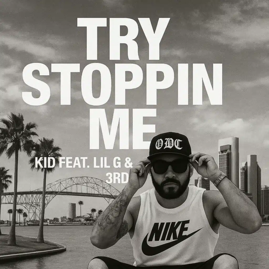 Try Stoppin Me (feat. Lil G & 3RD)