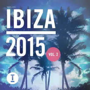 Toolroom Ibiza 2015 Vol. 2