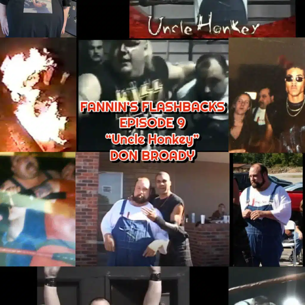 Fannin’s Flashbacks – Episode 9 – “Uncle Honkey” Don Broady