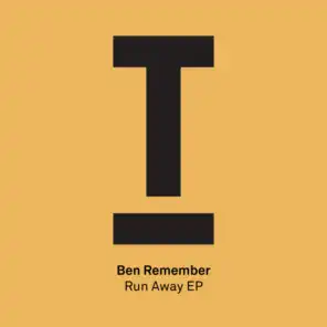 Ben Remember - Run Away EP (Radio Edits)