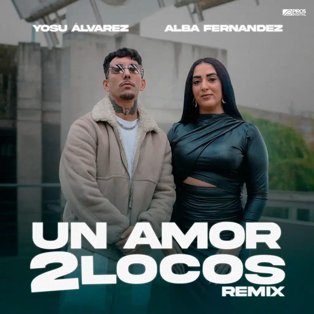 Un Amor 2 Locos (REMIX)