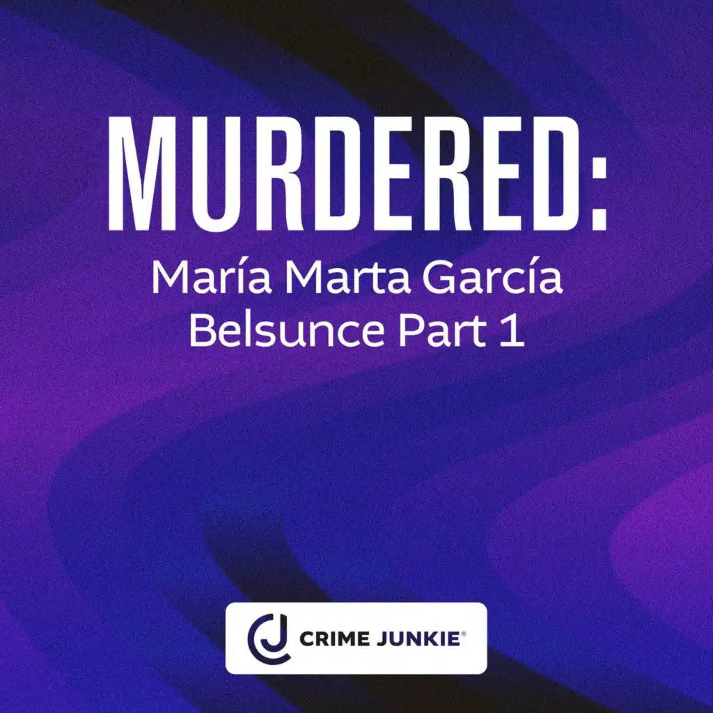 MURDERED: María Marta García Belsunce Part 1