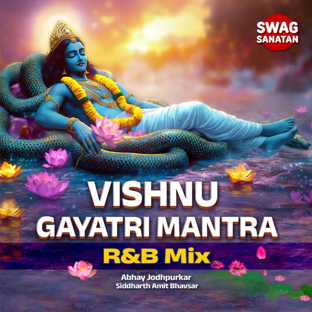 Vishnu Gayatri Mantra R&B Mix