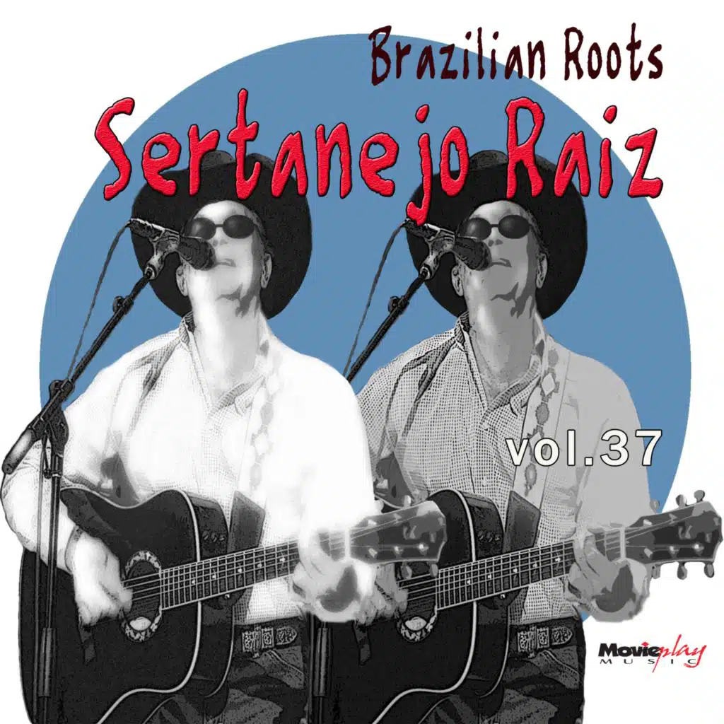 Brazilian Roots: Sertanejo Raiz, Vol. 37