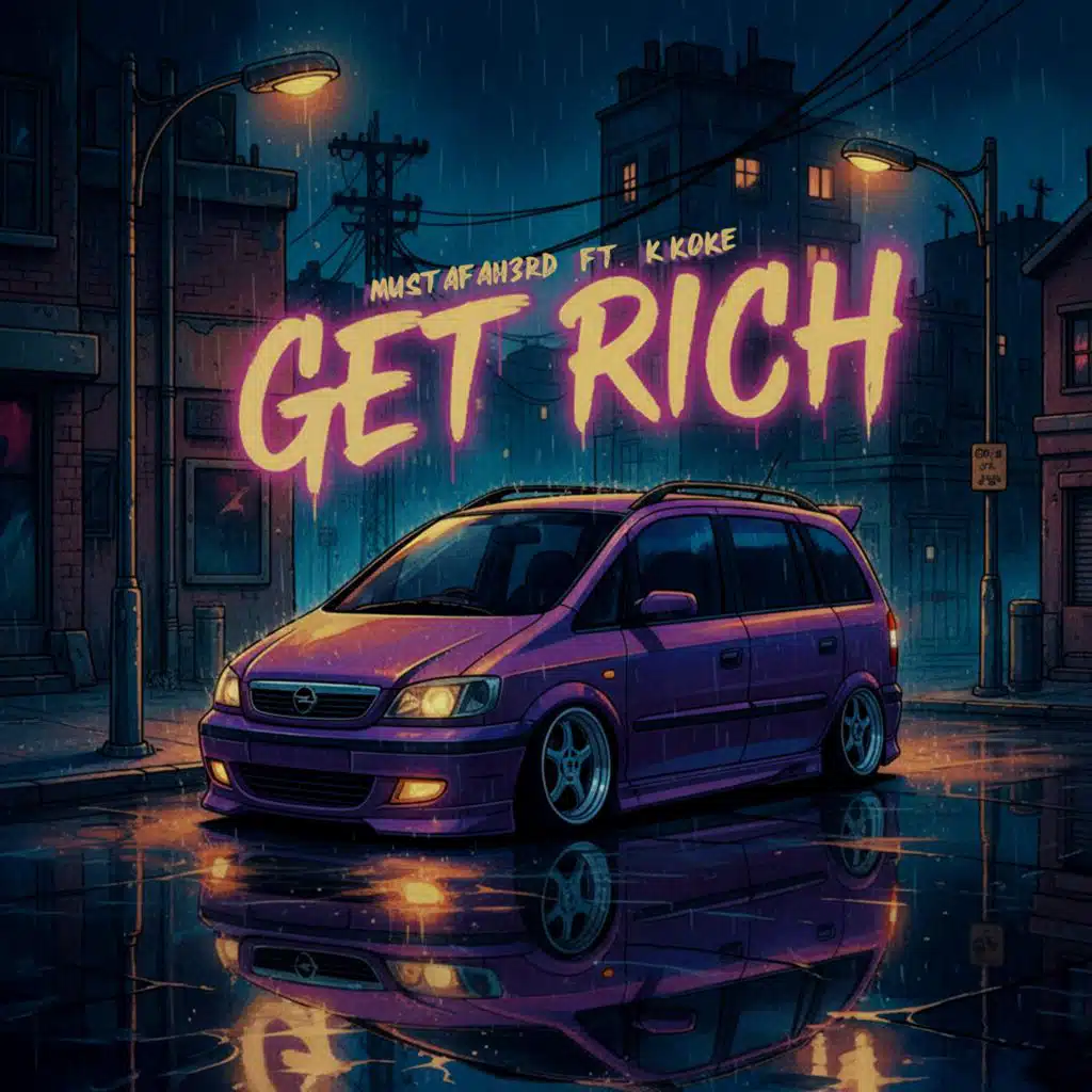 Get Rich (feat. K Koke)