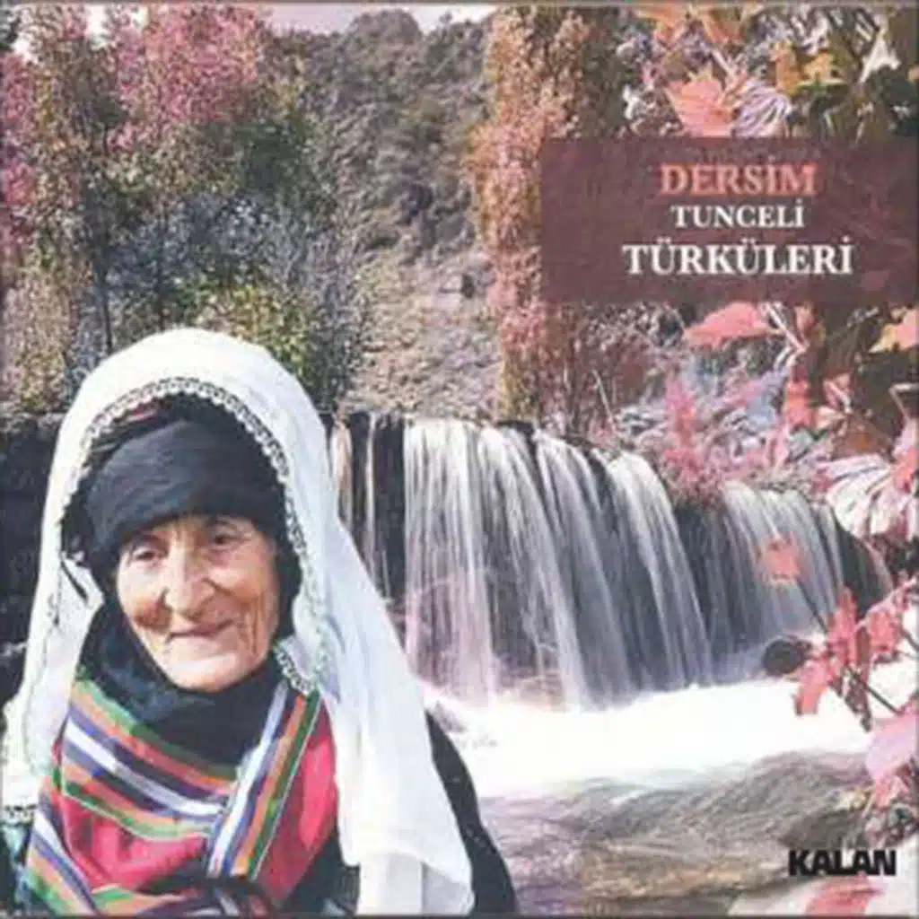 Dersim (Tunceli) Türküleri