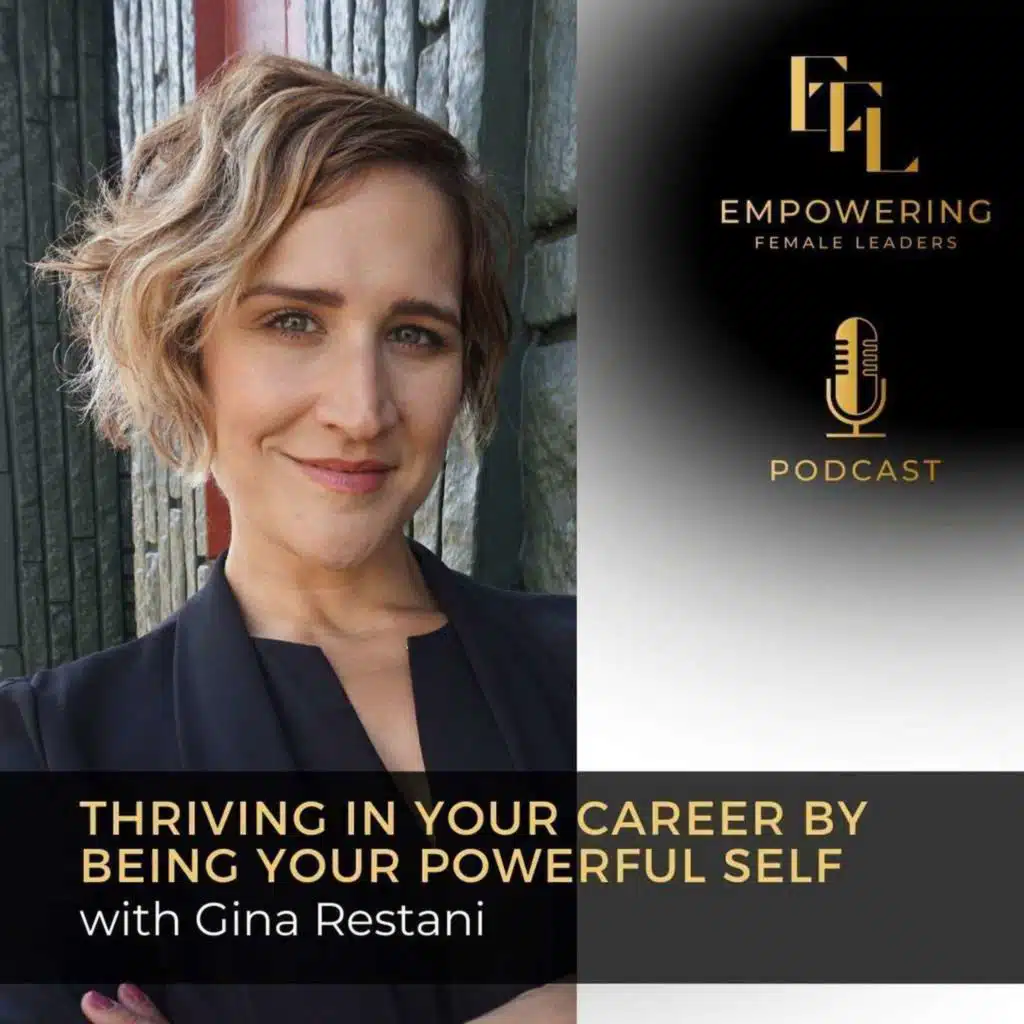 Thriving In Your Career By Being Your Powerful Self