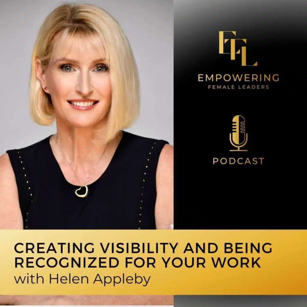 Creating Visibility & Being Recognized For Your Work
