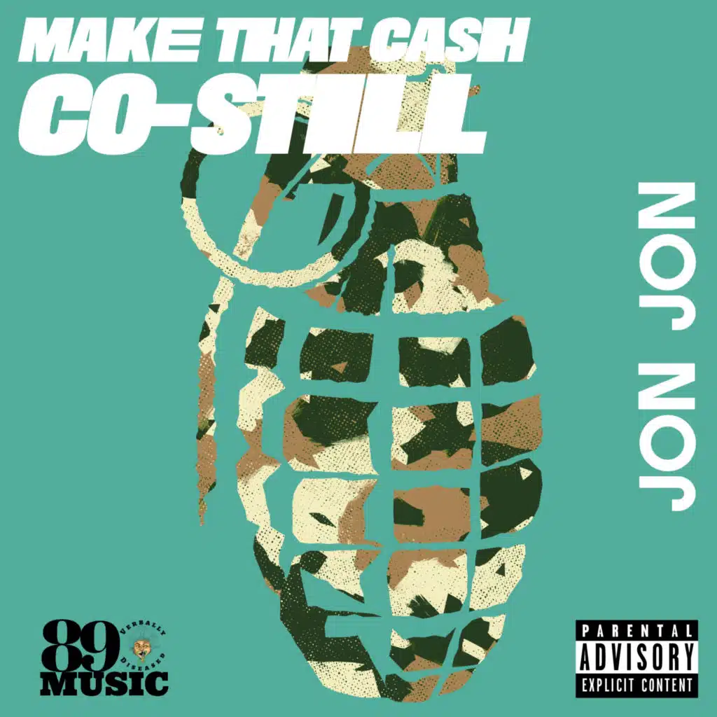 Make That Cash (feat. Jon Jon)