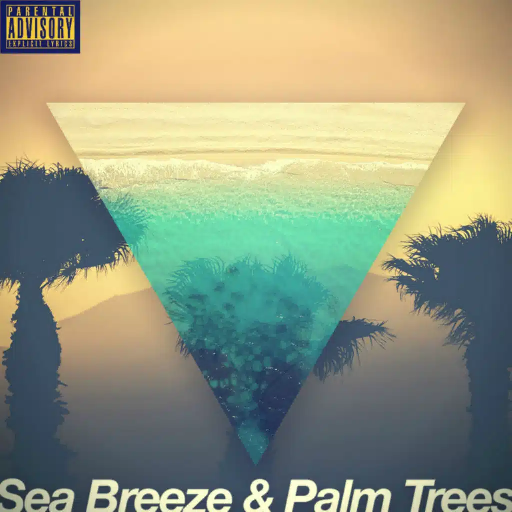 Sea Breeze & Palm Trees