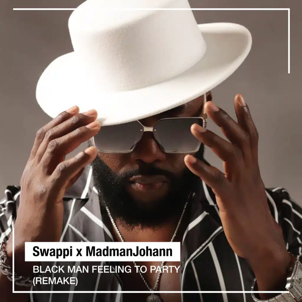 Black Man Feeling to Party (Remake)