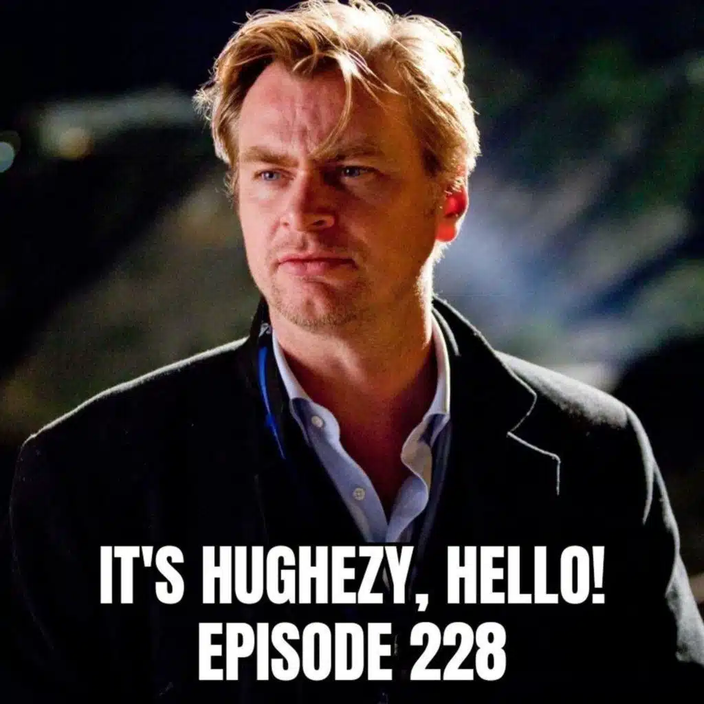 ep. 228: does Christopher Nolan stink?