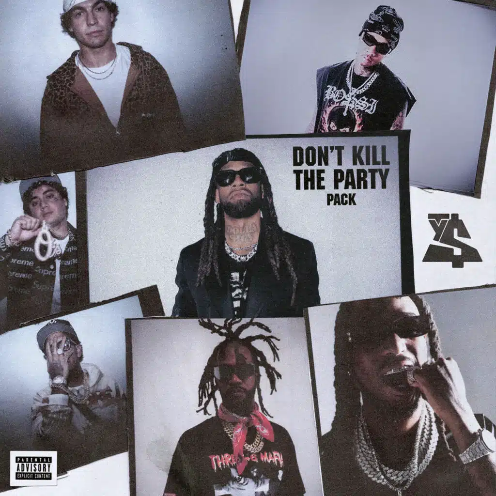 DON'T KILL THE PARTY (feat. Shoreline Mafia, Quavo & Juicy J)