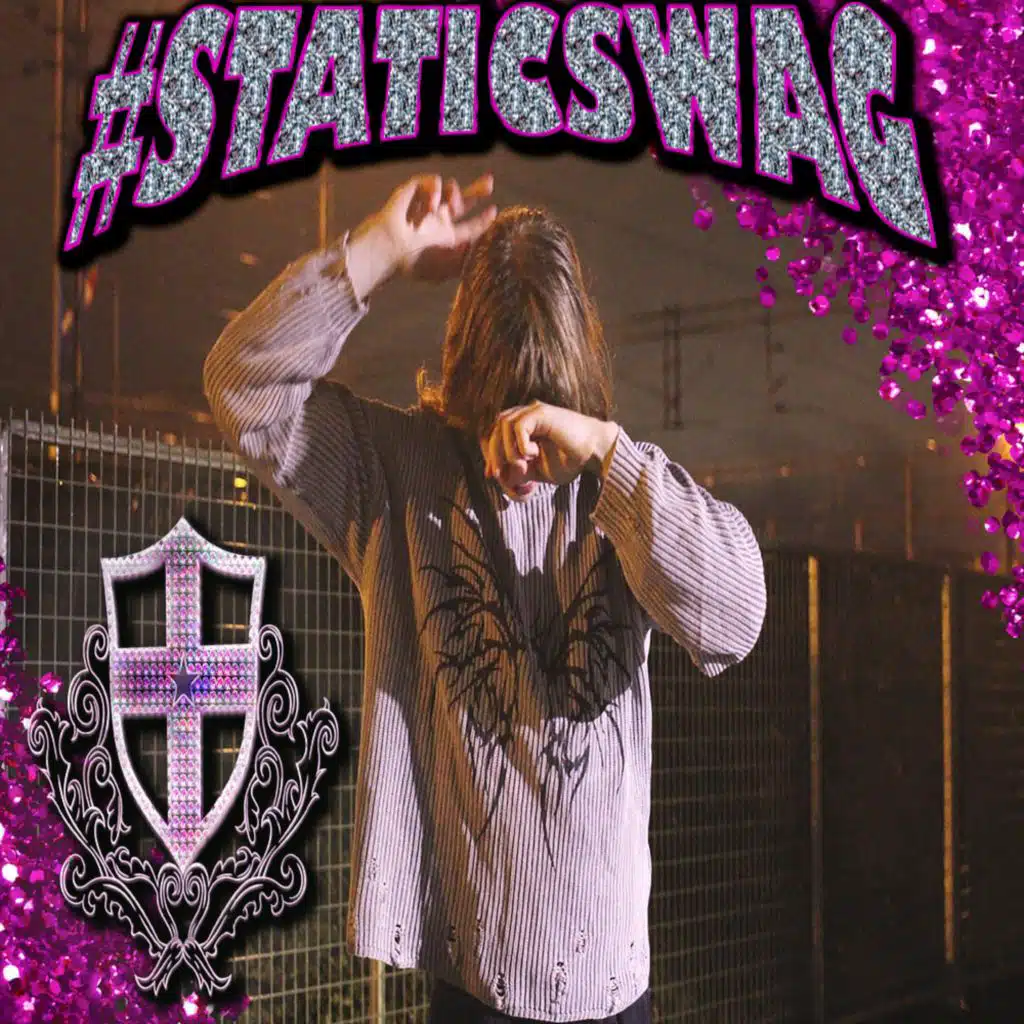 #StaticSwag