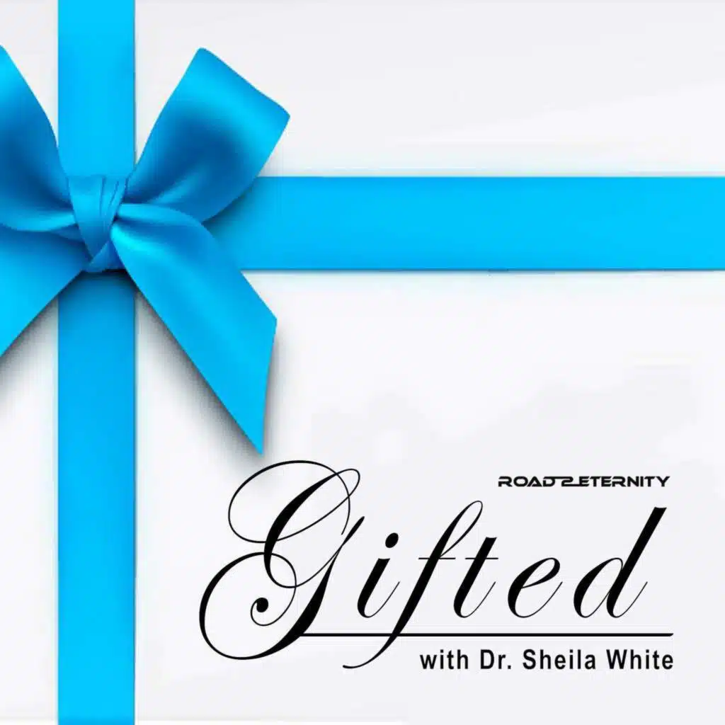 Gifted Dr. With Sheila White