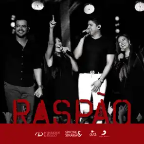 Raspão (Ao Vivo) [feat. Simone & Simaria]