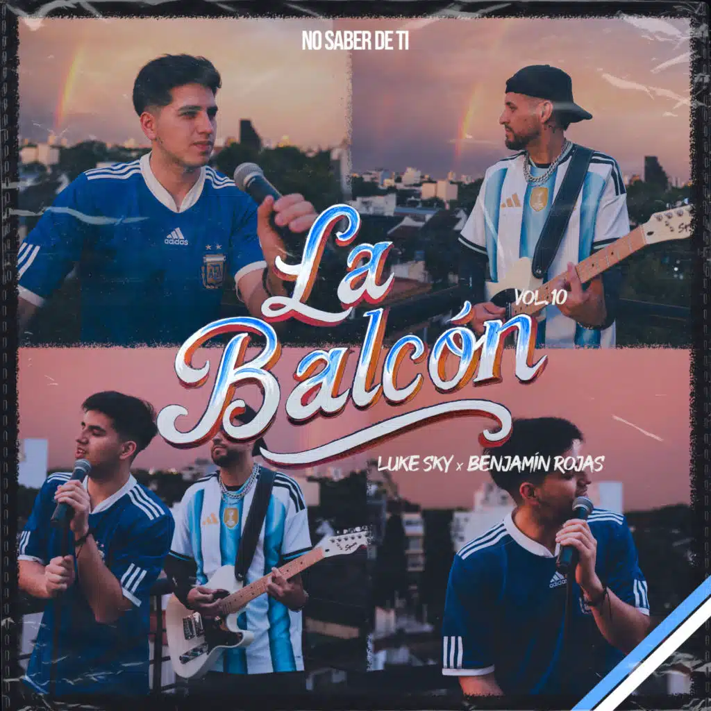 La Balcón Vol. 10 (No Saber de Ti)