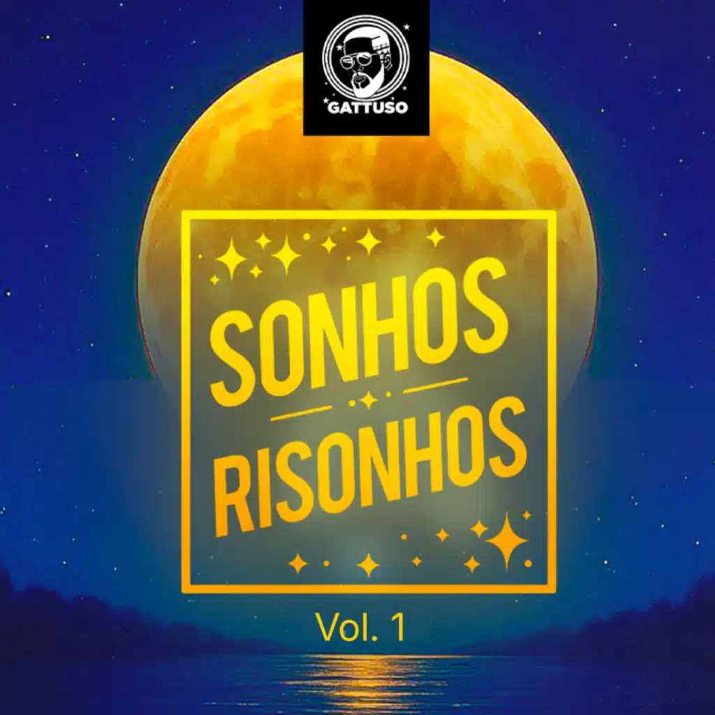 Sonhos Risonhos, Vol. 1