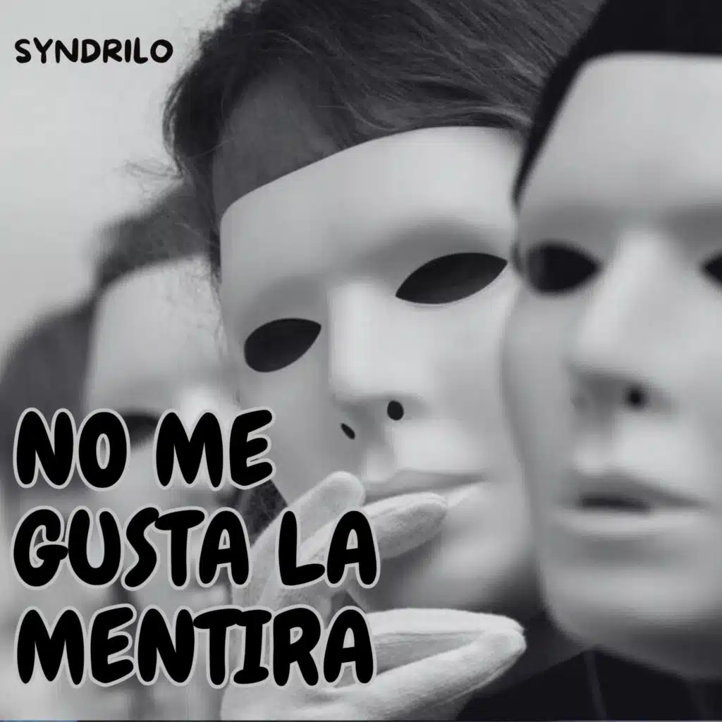 No Me Gusta la Mentira