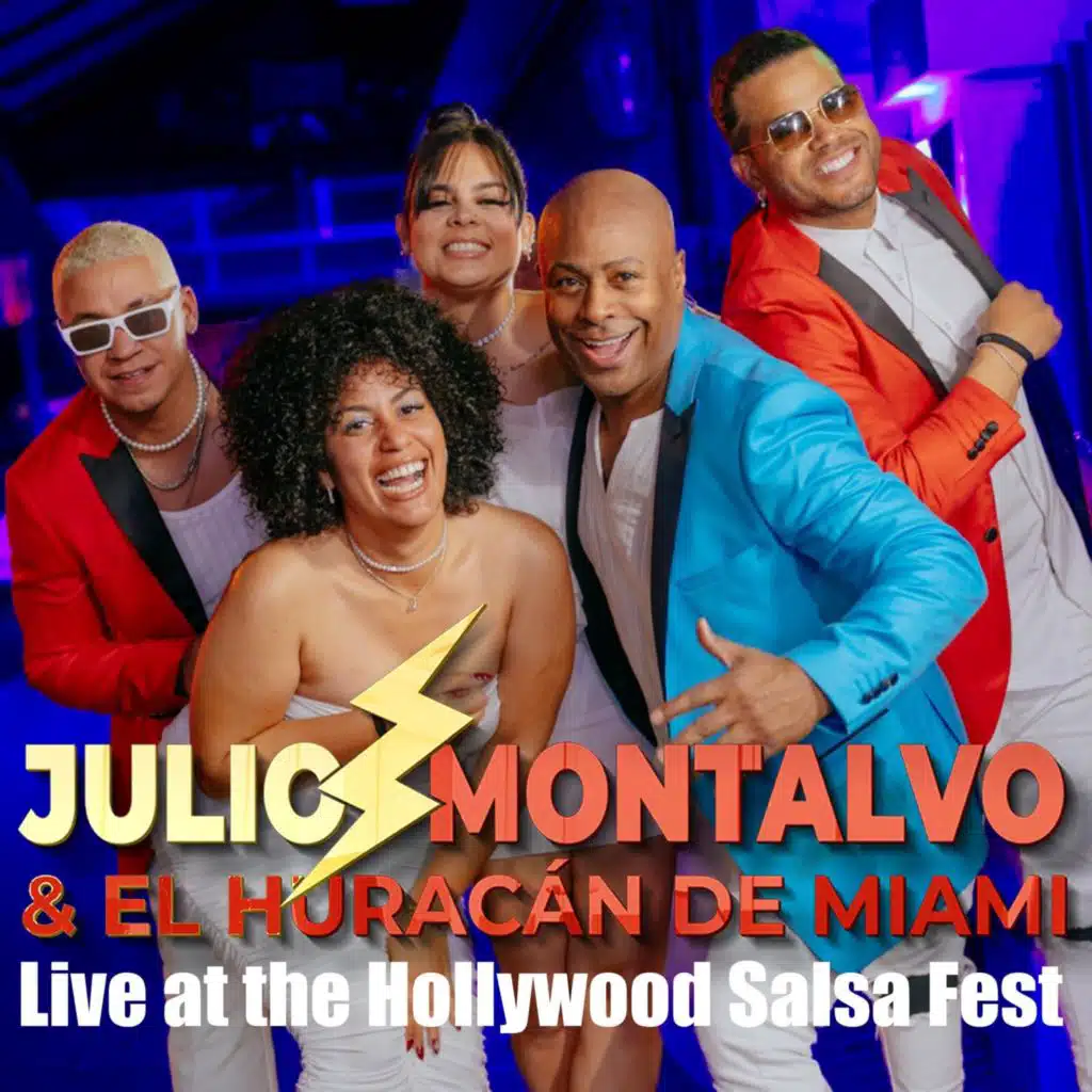 Julio Montalvo & El Huracán de Miami