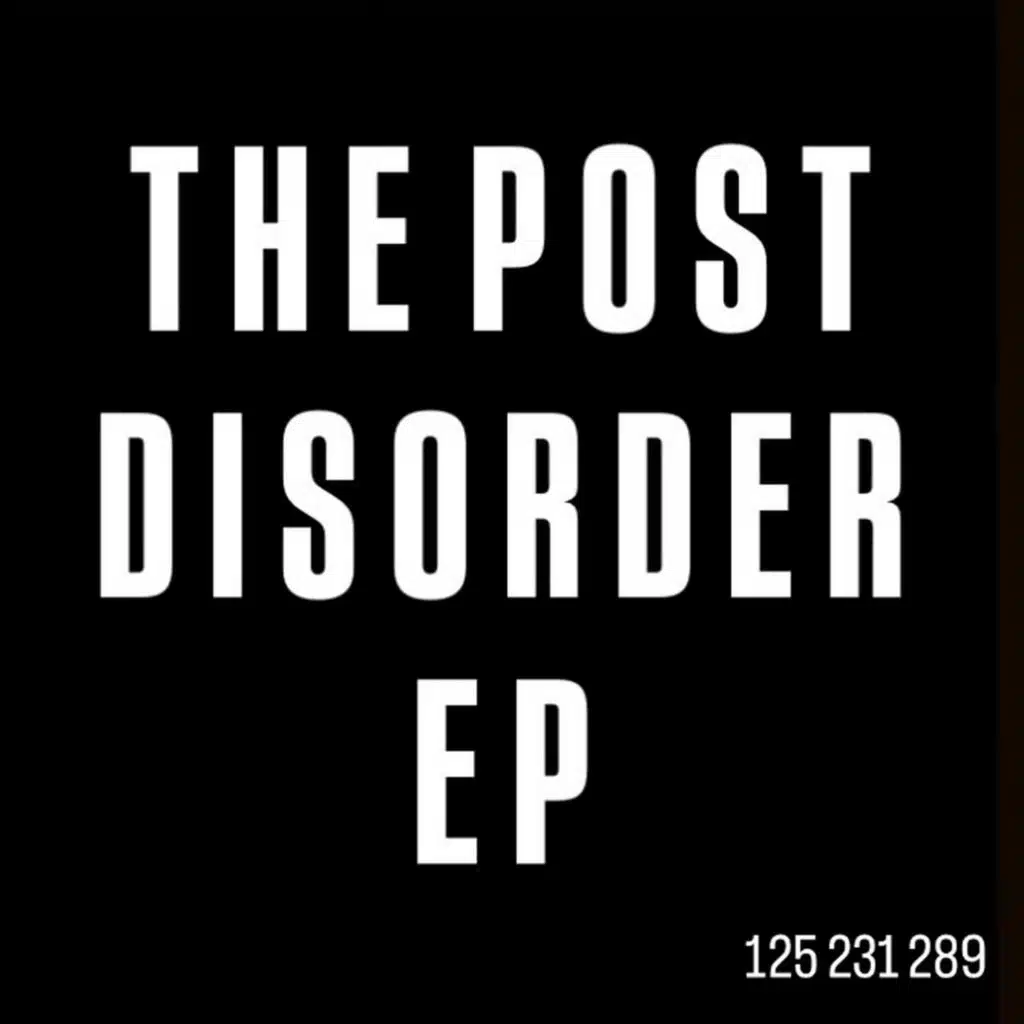 THE POST DISORDER