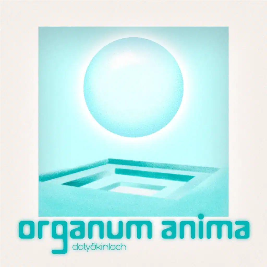 Organum Anima