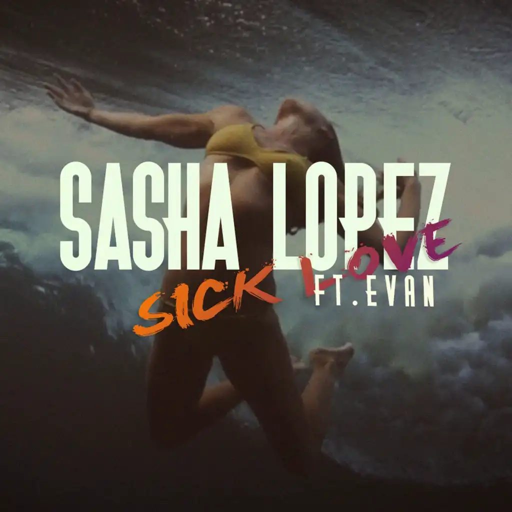 Sick Love