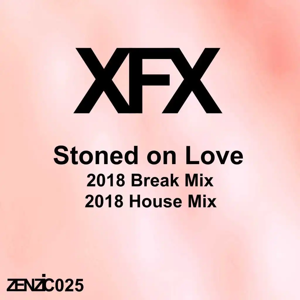 Stoned on Love (2018 House Mix)