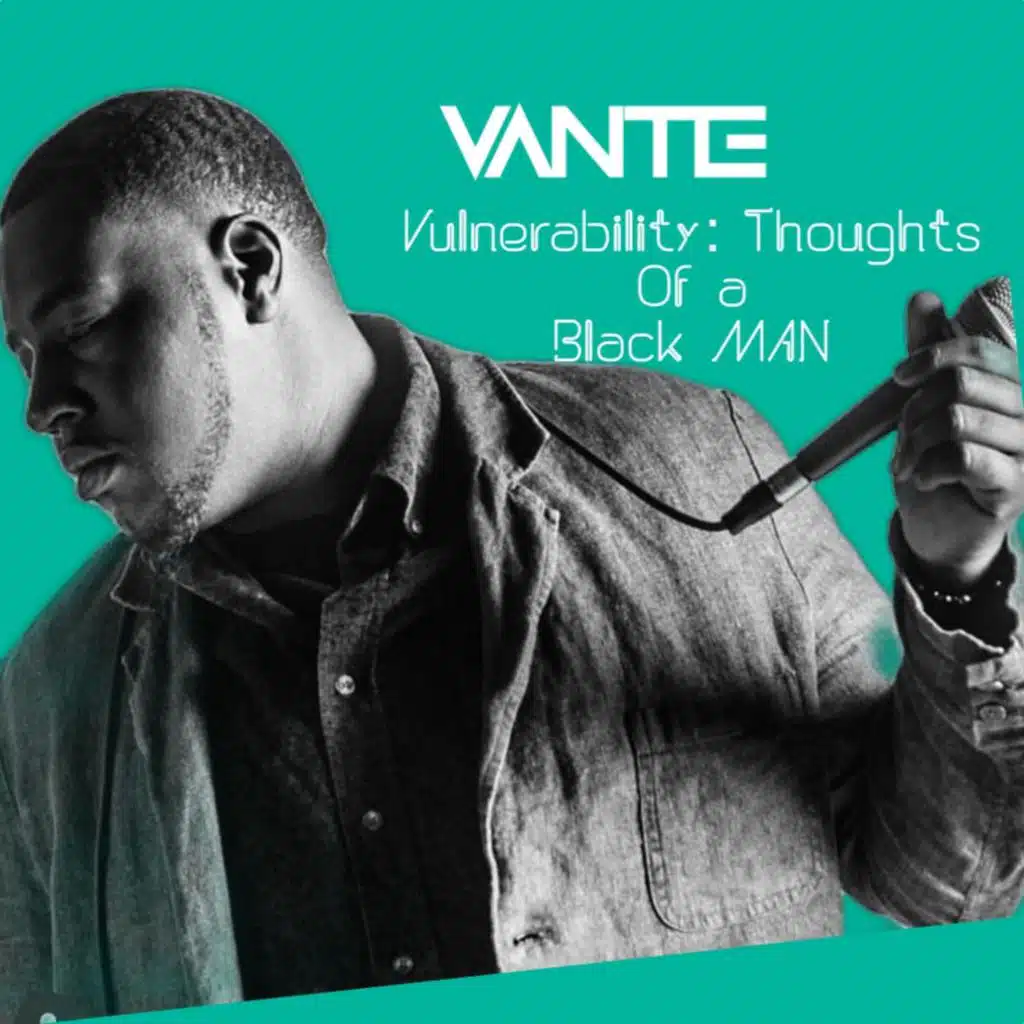 Vulnerability: Thoughts Of A Black Man
