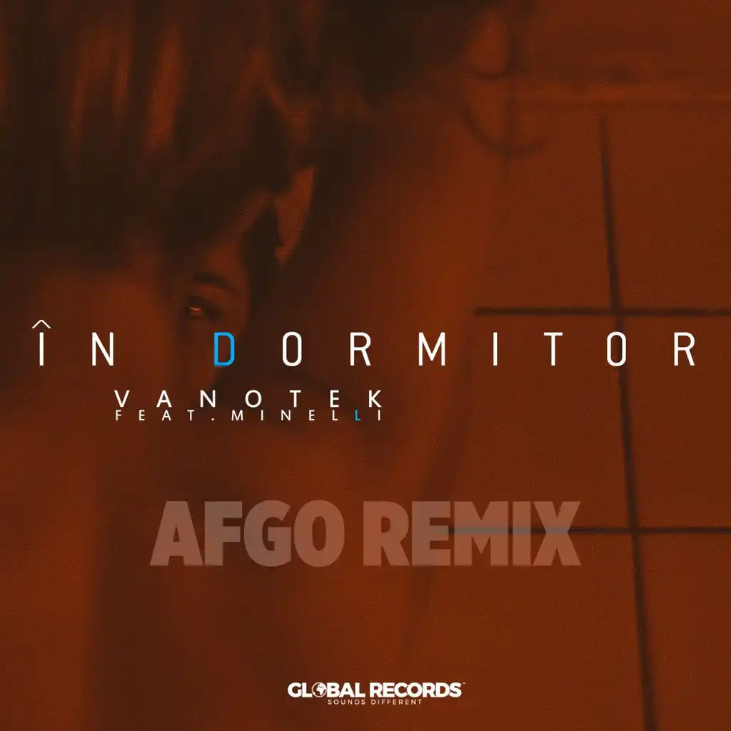 In Dormitor (Afgo Remix) [feat. Minelli]