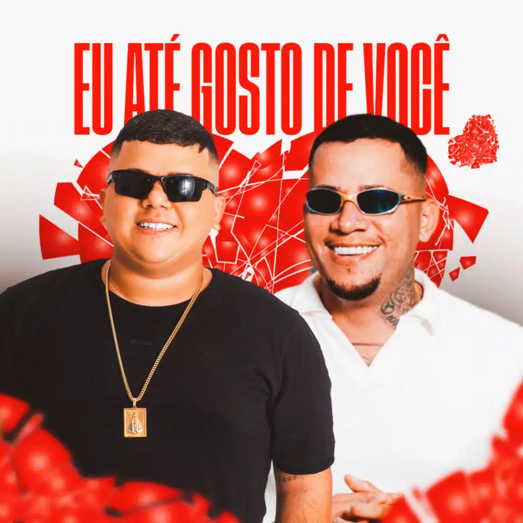 Eu Até Gosto de Você