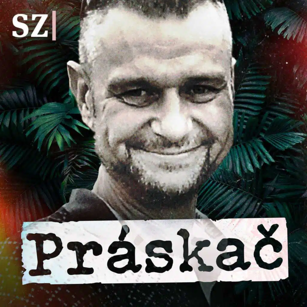 Práskač. Poslechněte si epizodu nového investigativního podcastu