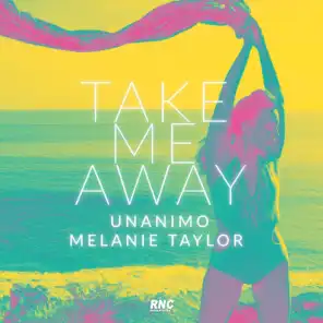 Take Me Away (Extended Mix)