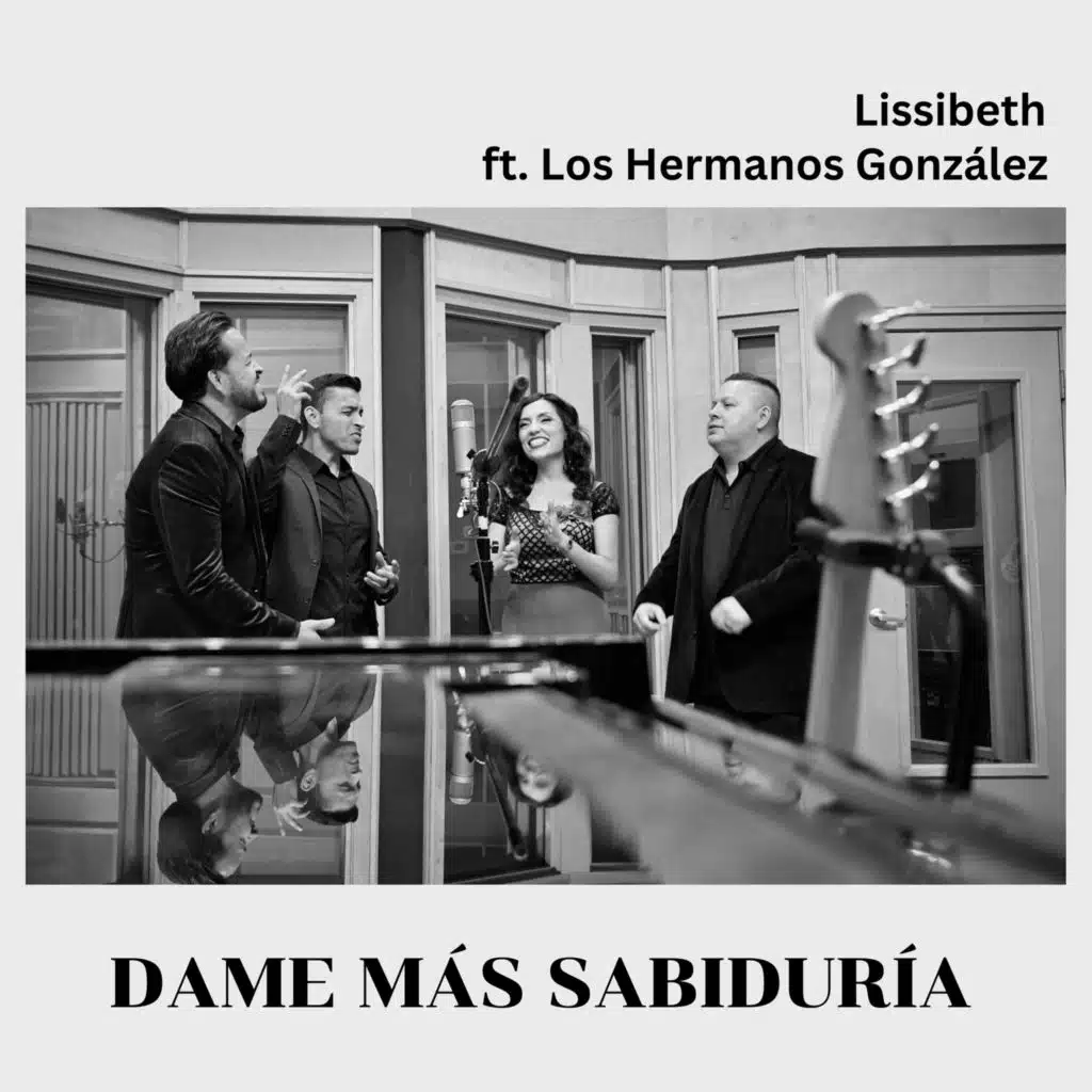 Dame Más Sabiduría (feat. Los Hermanos Gonzalez)