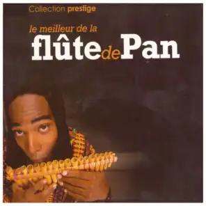 Le meilleur de la flûte de Pan