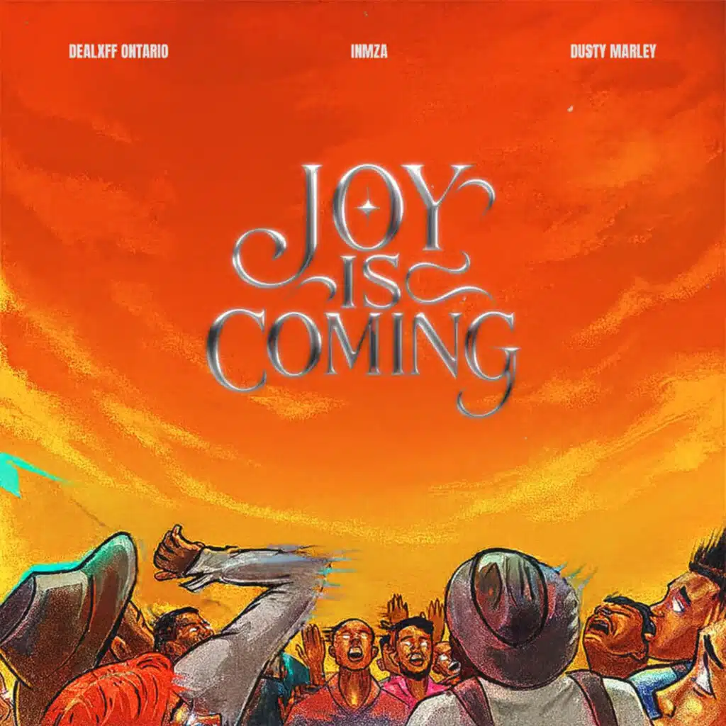 Joy Is Coming