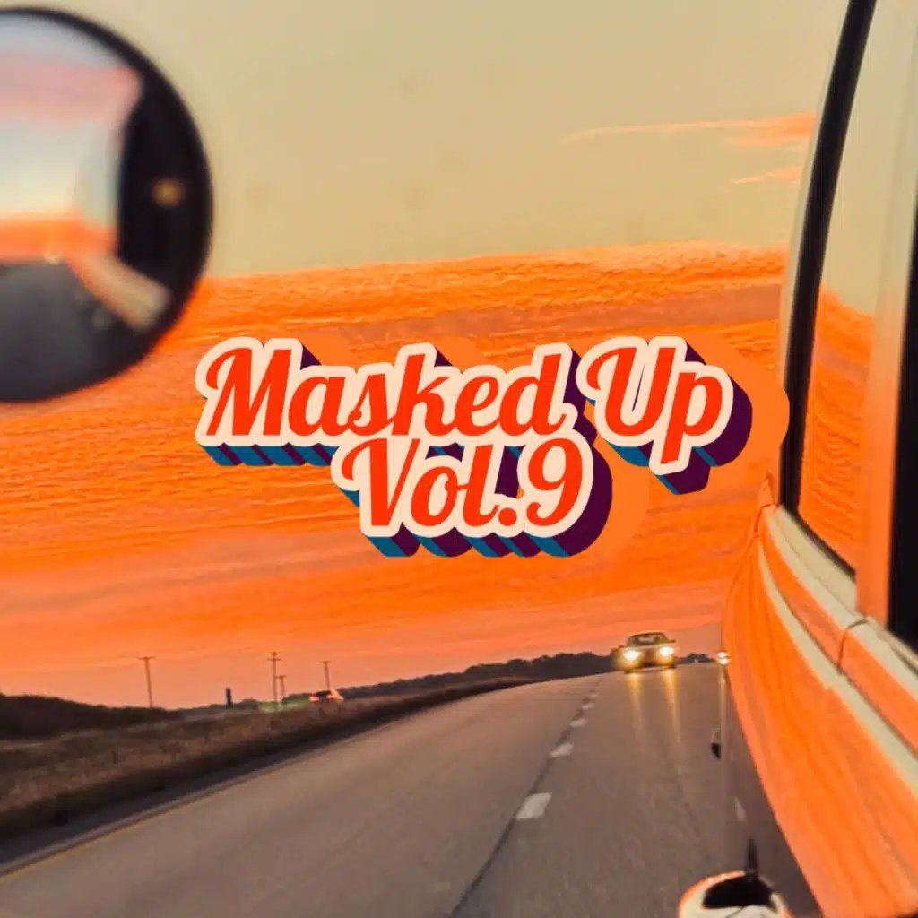 Masked Up, Vol. 9