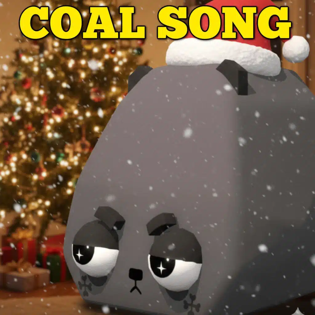 Coal Song (Dandys World)