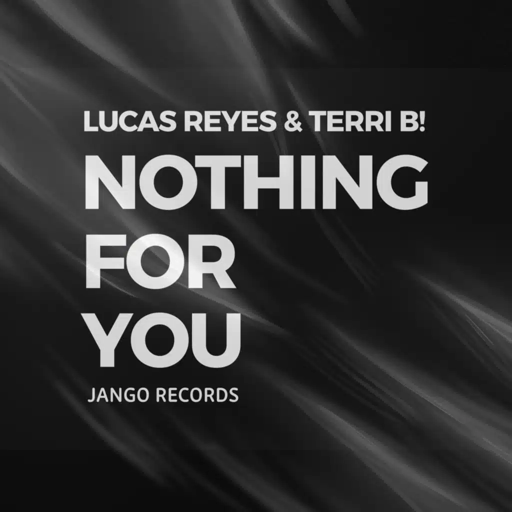 Nothing for You