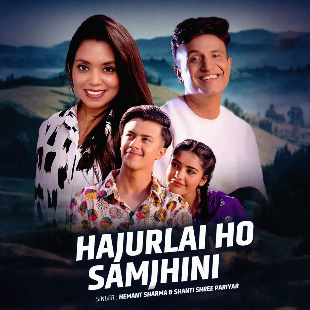 Hajurlai ho samjhini (feat. Shanti Shree Pariyar)