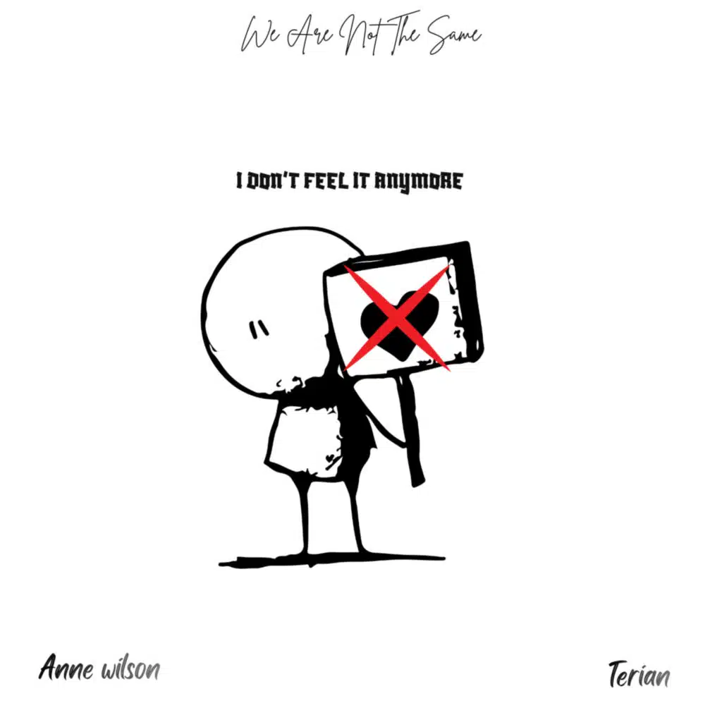 We Are Not The Same, Anne Wilson & Terian
