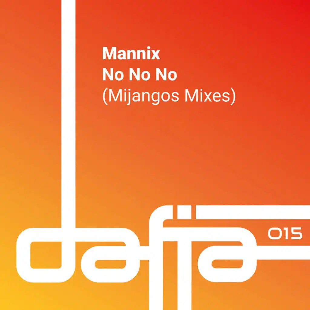 No No No (Mijangos Latin House Remix)