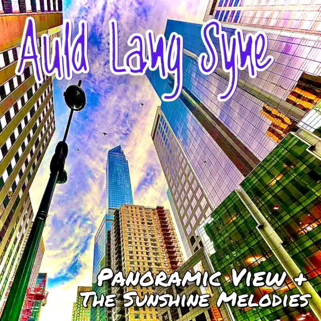 Panoramic View & The Sunshine Melodies